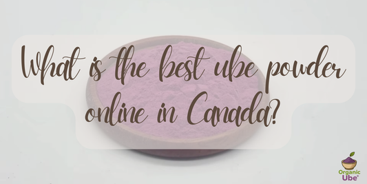 What is the best ube powder online in Canada?