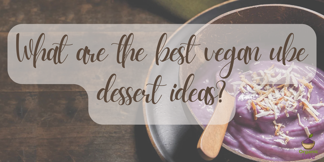 What are the best vegan ube dessert ideas?
